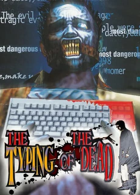 The Typing of the Dead