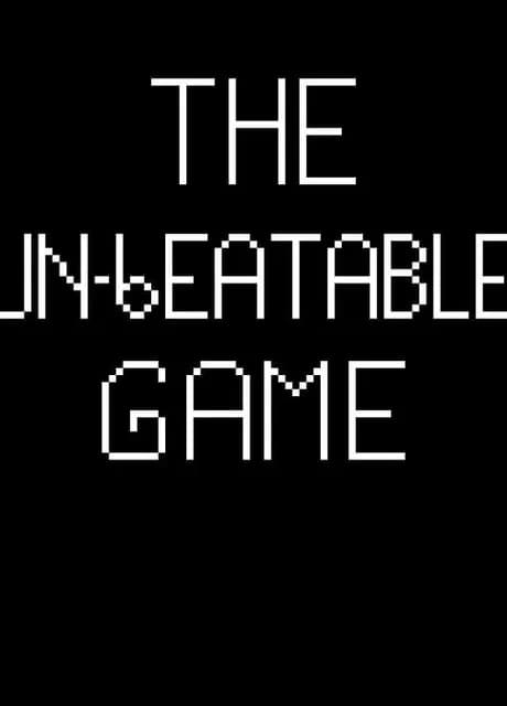 The Un-Beatable Game