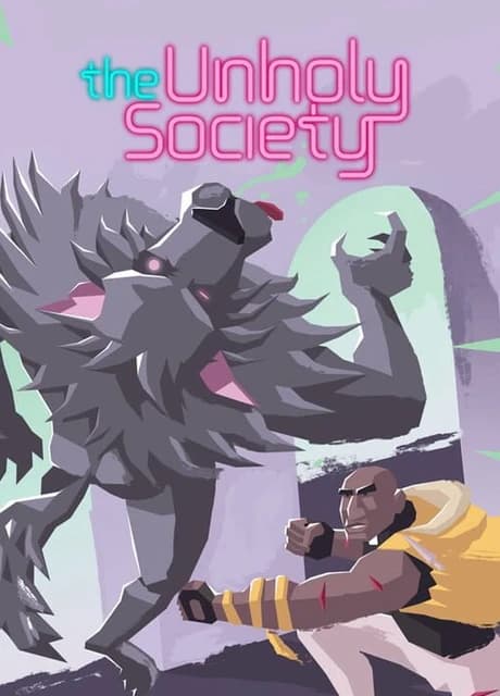 The Unholy Society