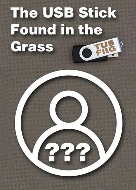The USB Stick Found in the Grass