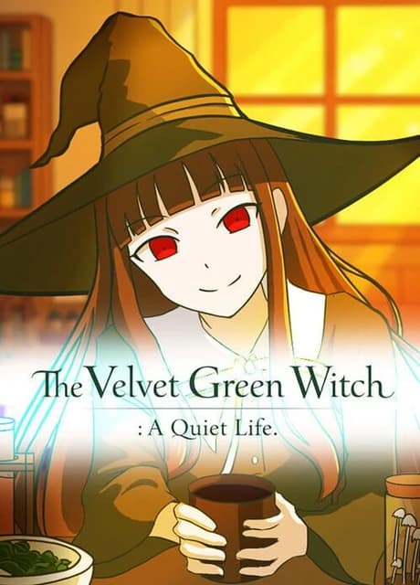The Velvet Green Witch: A Quiet Life