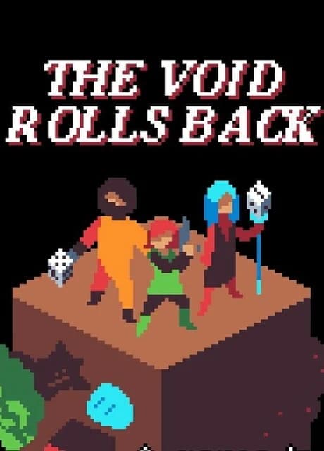 The Void Rolls Back
