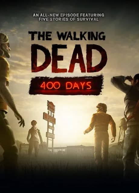 The Walking Dead: 400 Days