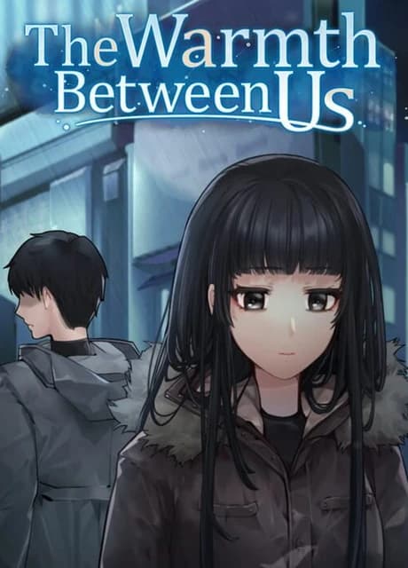 The Warmth Between Us