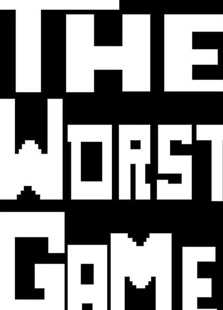 The Worst Game
