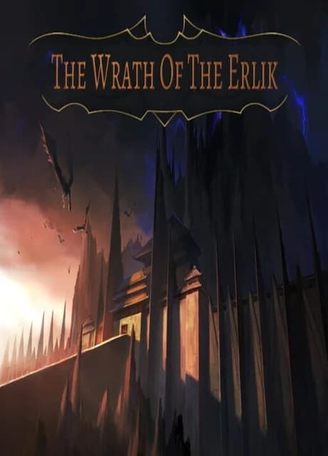 The Wrath of the Erlik