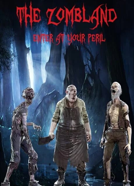 The Zombland: Enter at Your Peril