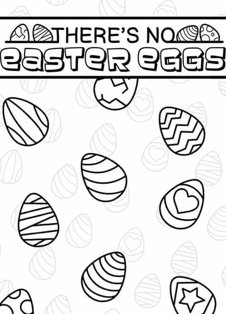 There's No Easter Eggs
