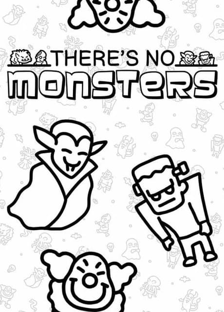 There's No Monsters