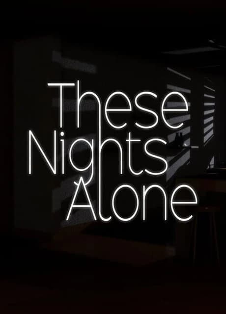 These Nights Alone