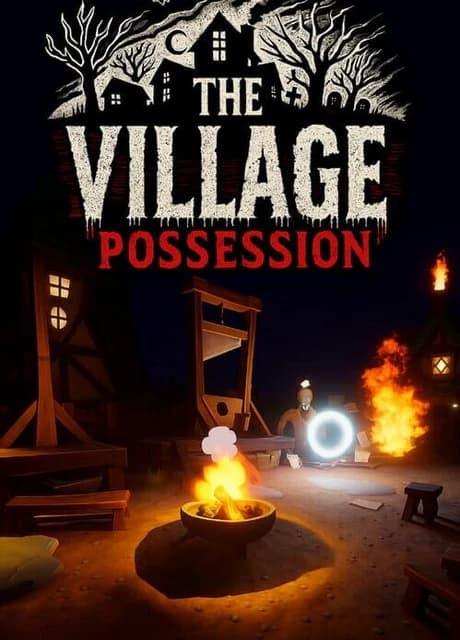 TheVillage: Possession