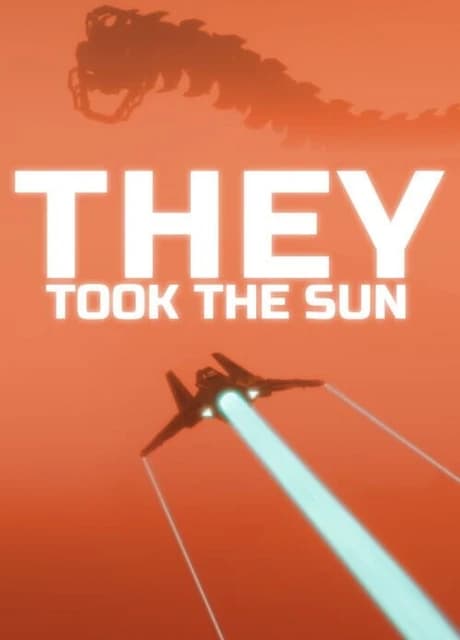 They Took the Sun