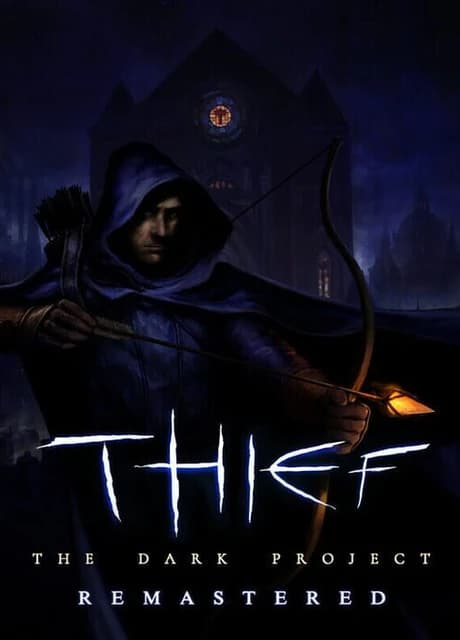 Thief: The Dark Project Remastered