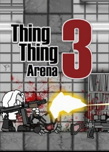 Thing-Thing Arena 3