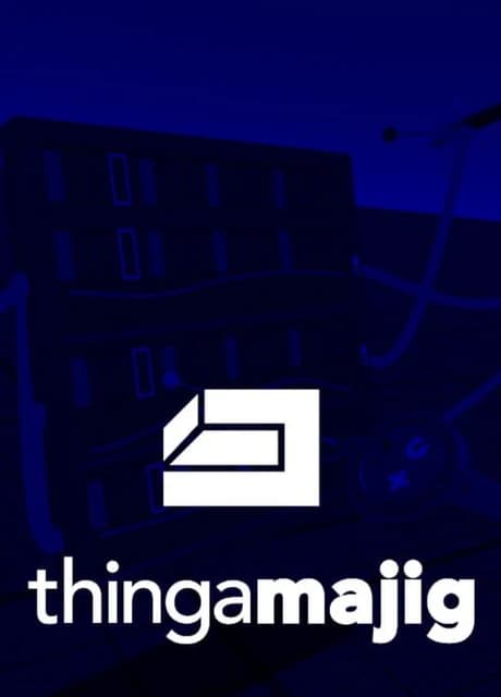 Thingamajig