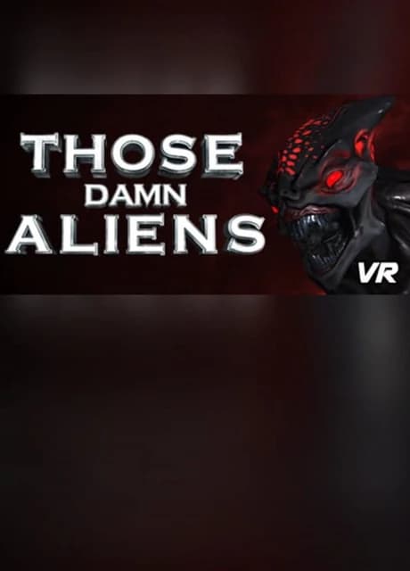 Those Damn Aliens VR