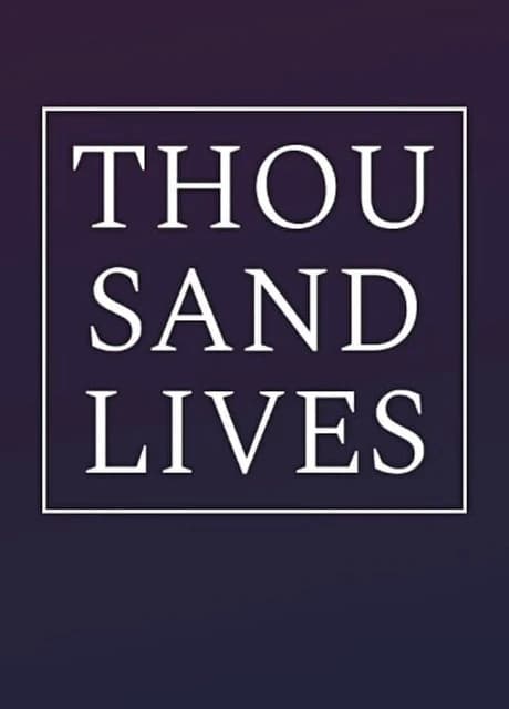 Thousand Lives