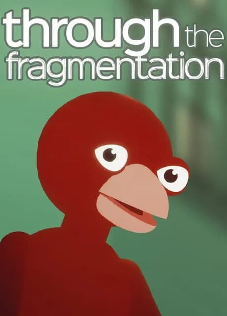 Through the Fragmentation