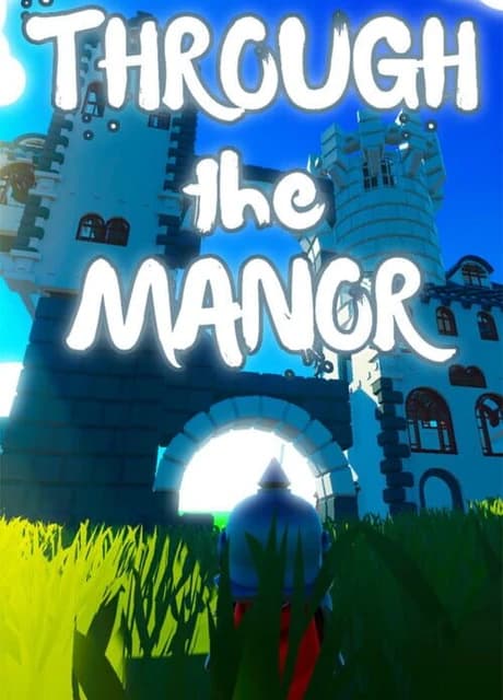 Through the Manor