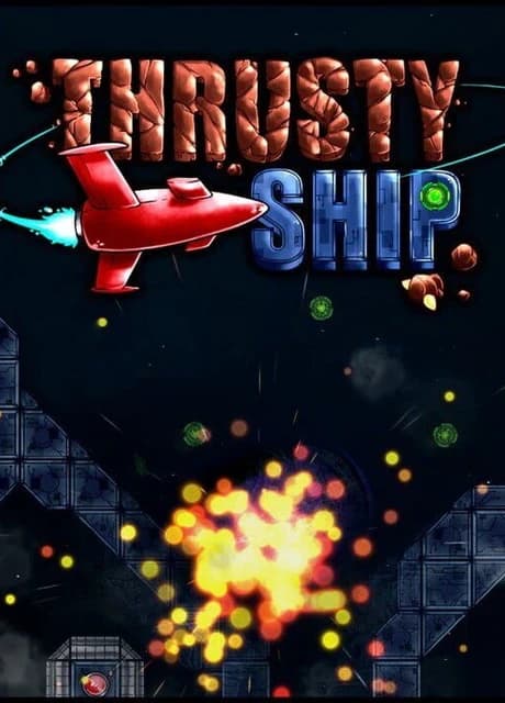 Thrusty Ship