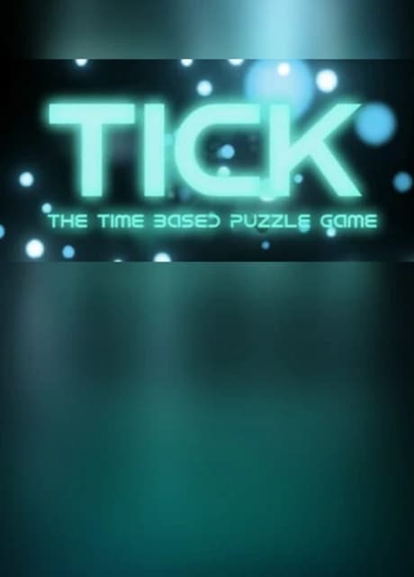 Tick: The Time Based Puzzle Game