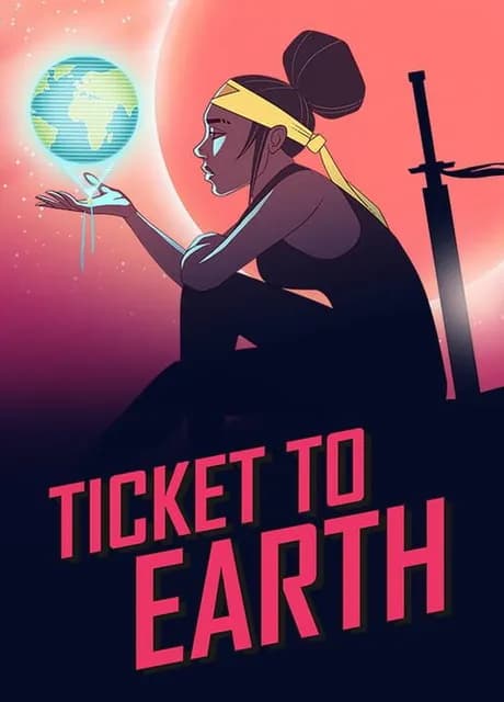 Ticket to Earth