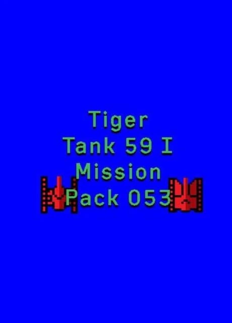 Tiger Tank 59 I: Mission Pack 053