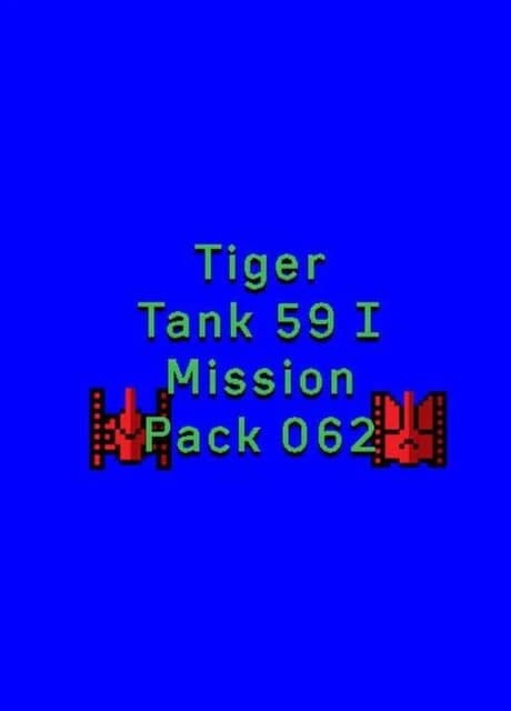 Tiger Tank 59 I: Mission Pack 062