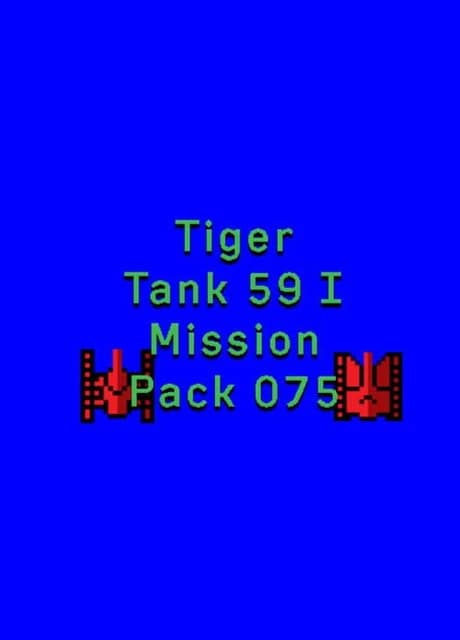 Tiger Tank 59 I: Mission Pack 075