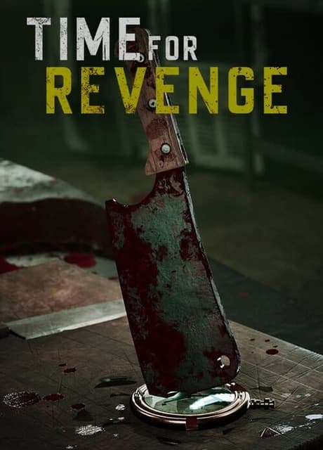 Time For Revenge