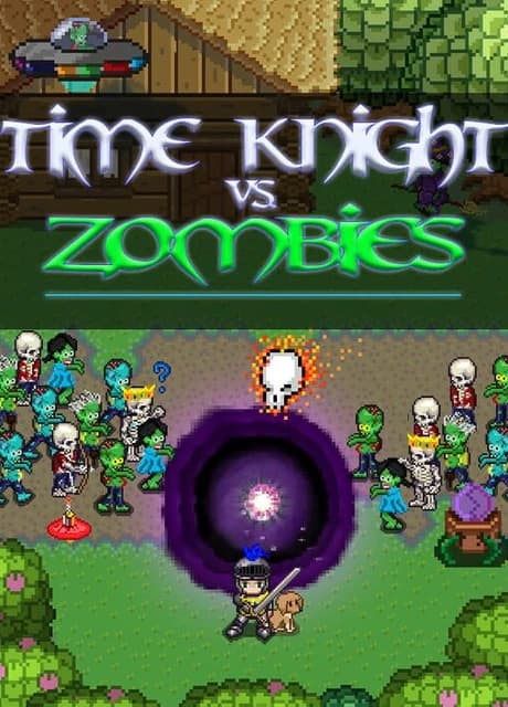 Time Knight vs. Zombies
