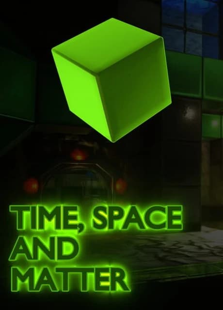 Time, Space and Matter