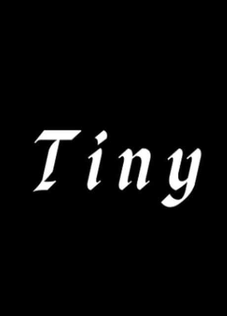 Tiny