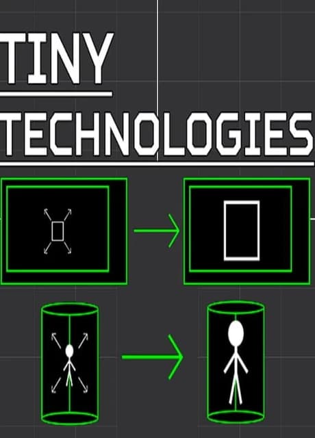Tiny Technologies