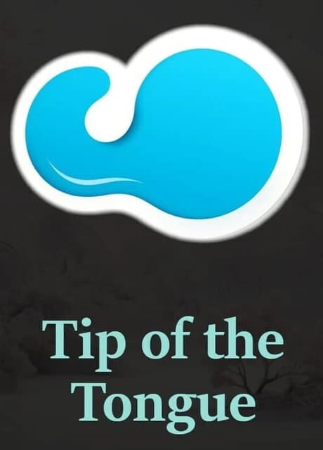 Tip of the Tongue