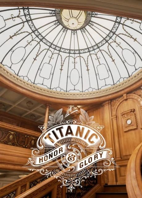 Titanic: Honor and Glory