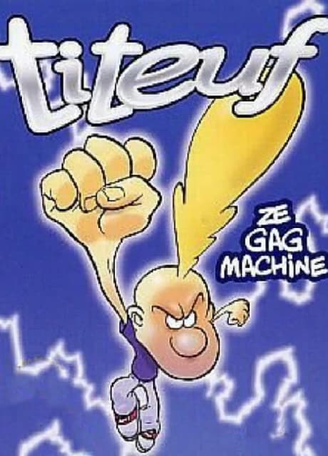 Titeuf: Ze Gag Machine