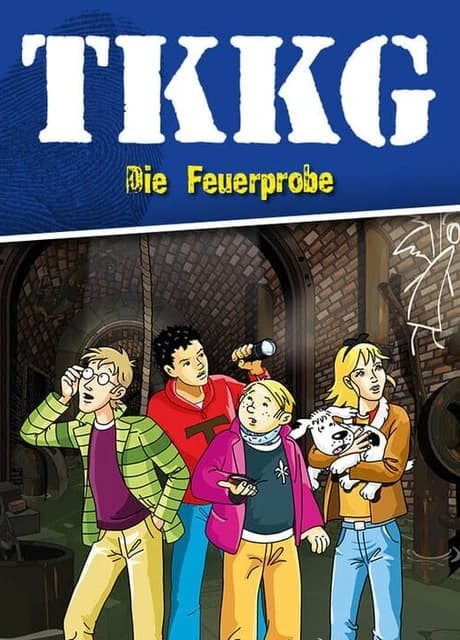 TKKG: Die Feuerprobe