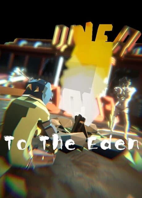 To the Eden
