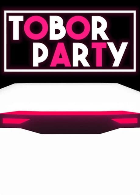 Tobor Party
