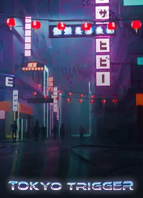Tokyo Trigger