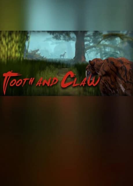 Tooth and Claw