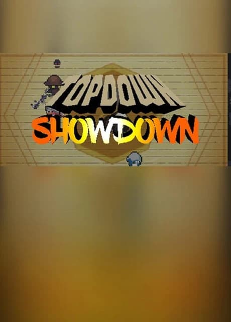 Topdown Showdown
