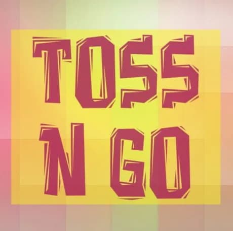 Toss n Go