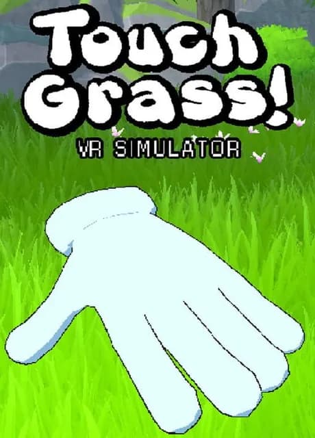 Touch Grass VR Simulator