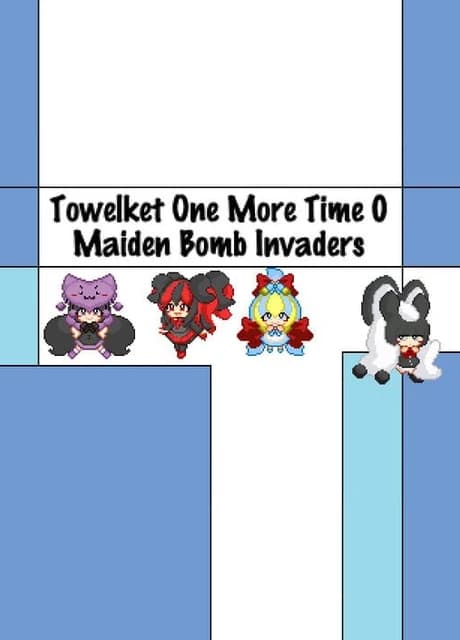 Towelket 0: Maiden Bomb Invaders