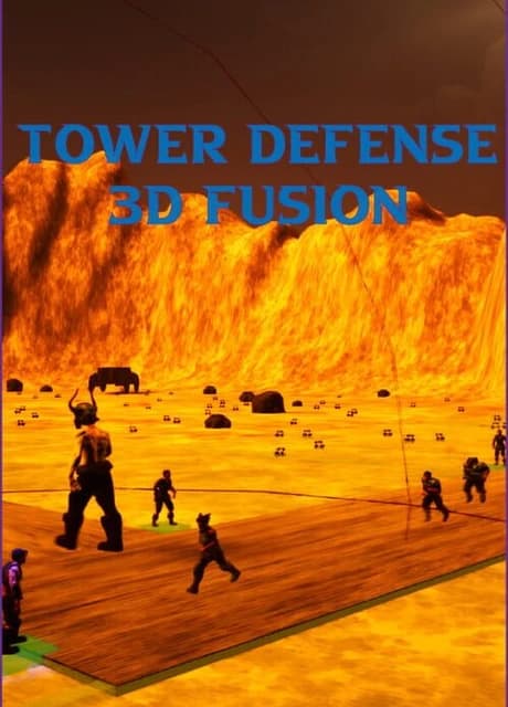 Tower Defense 3D Fusion
