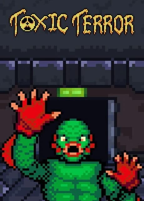 Toxic Terror