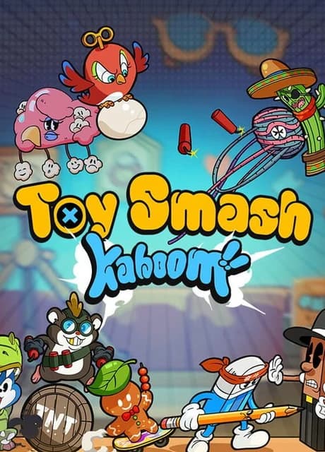 Toy Smash Kaboom!