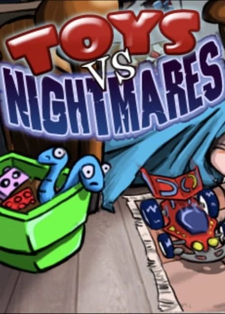 Toys vs. Nightmares